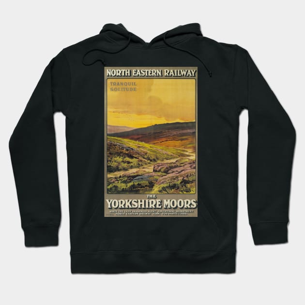 The Yorkshire Moors - NER - Vintage Railway Travel Poster - 1910 Hoodie by BASlade93